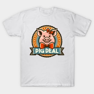 Pig Deal: Playful Porker T-Shirt